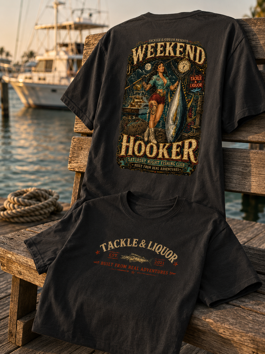 Weekend Hooker T-Shirt